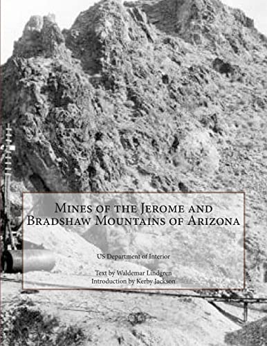 Imagen de archivo de Mines of the Jerome and Bradshaw Mountains of Arizona a la venta por California Books