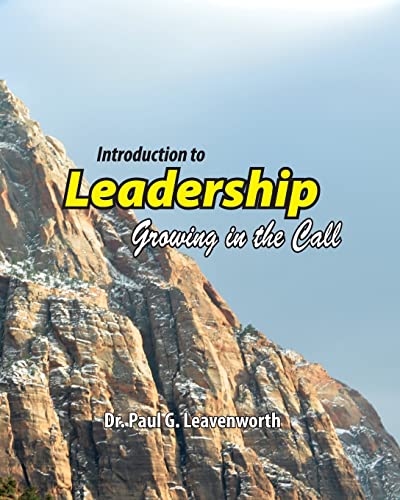 9781500825911: Introduction to Leadership: Growing in the Call