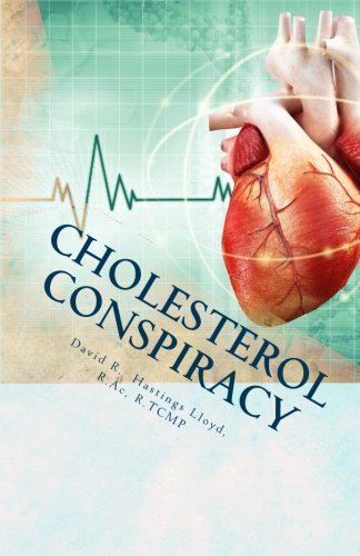 Imagen de archivo de Cholesterol Conspiracy: Heart Health Without Drugs a la venta por Greener Books