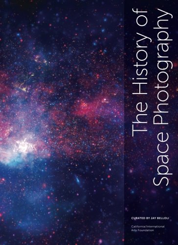 Stock image for The History of Space Photography for sale by Hippo Books