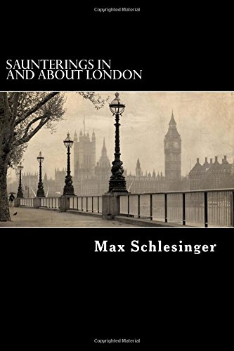 Imagen de archivo de Saunterings in and About London a la venta por Revaluation Books