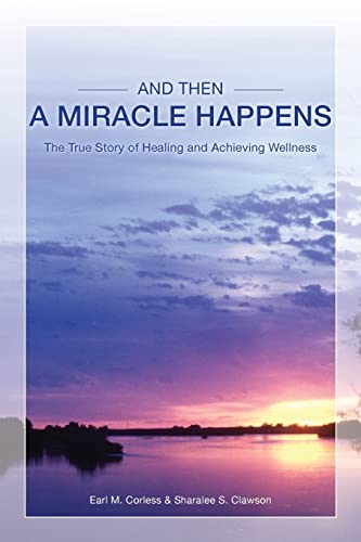 Imagen de archivo de And Then A Miracle Happens a la venta por THE SAINT BOOKSTORE