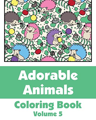 Stock image for Adorable Animals Coloring Book (Volume 5) (Art-Filled Fun Coloring Books) for sale by Lucky's Textbooks