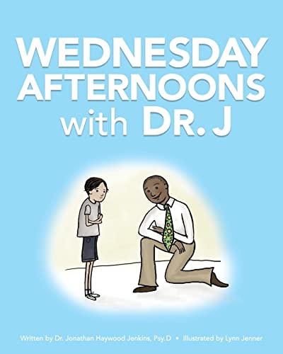 Stock image for Wednesday Afternoons with Dr. J for sale by THE SAINT BOOKSTORE