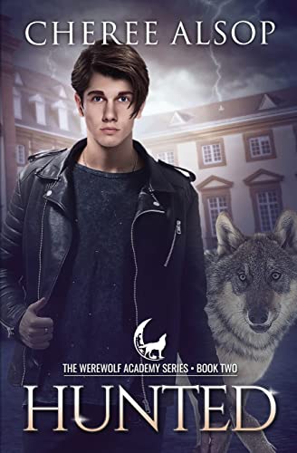 Beispielbild fr Werewolf Academy Book 2: Hunted: Hunted zum Verkauf von ThriftBooks-Dallas