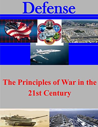 Stock image for The Principles of War in the 21st Century for sale by THE SAINT BOOKSTORE