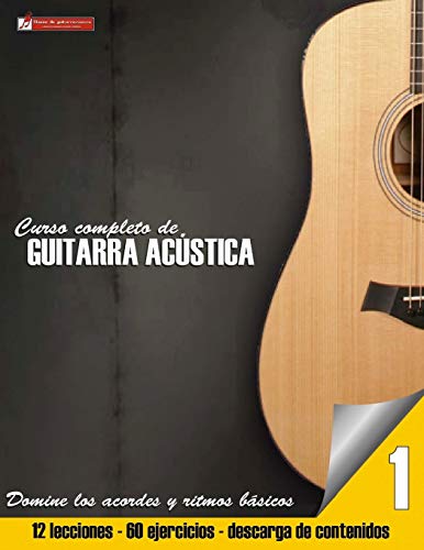 Beispielbild fr Curso completo de guitarra acustica (Curso Completo de Guitarra Acstica) (Spanish Edition) zum Verkauf von Red's Corner LLC
