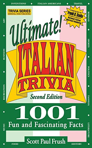 Stock image for Ultimate Italian Trivia: 1001 Fun and Fascinating Facts for sale by Green Street Books