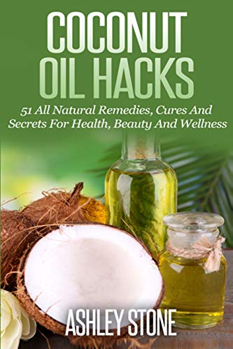 Stock image for Coconut Oil Hacks for sale by THE SAINT BOOKSTORE