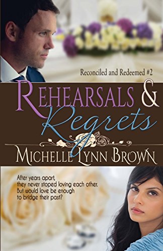 Stock image for Rehearsals and Regrets for sale by Revaluation Books