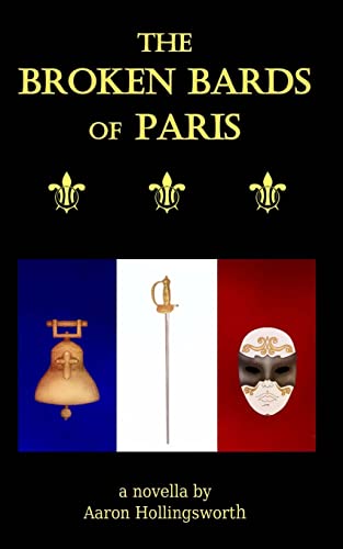 Beispielbild fr The Broken Bards of Paris (Tour De Farce Series) zum Verkauf von Save With Sam