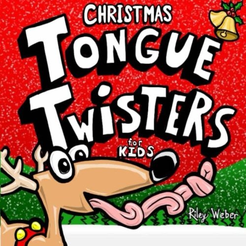 Beispielbild fr Christmas Tongue Twisters for Kids zum Verkauf von Revaluation Books