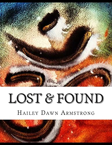 9781500861568: Lost & Found: A souls' Journey Inside & Out