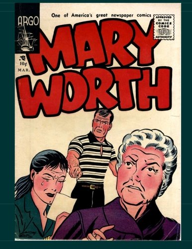 Beispielbild fr Mary Worth #1: Comic From The 50's zum Verkauf von ThriftBooks-Atlanta