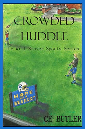 9781500864132: Crowded Huddle: 4 (The Will Stover Sports Series)
