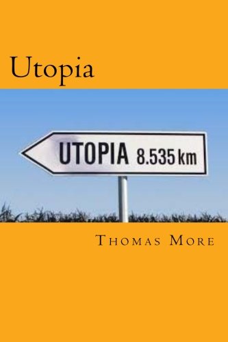 9781500868710: Utopia