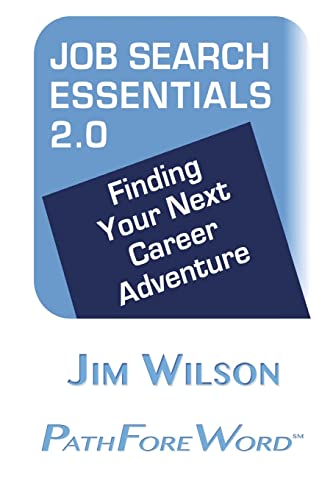 9781500869977: Job Search Essentials 2.0: Finding Your Next Career Adventure