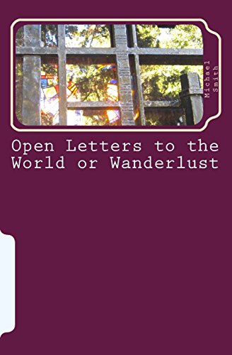 Stock image for Open Letters to the World or Wanderlust for sale by ThriftBooks-Atlanta
