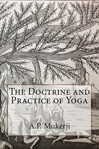 Stock image for The Doctrine and Practice of Yoga for sale by THE SAINT BOOKSTORE