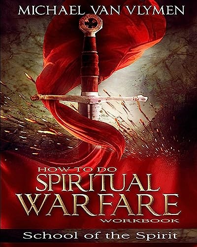 

How to Do Spiritual Warfare Workbook : 6 Week Study
