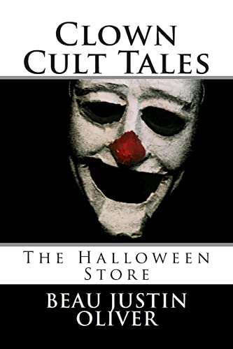 Beispielbild fr Clown Cult Tales: The Halloween Store zum Verkauf von THE SAINT BOOKSTORE