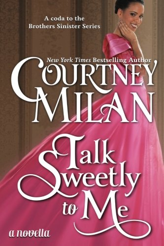 Beispielbild fr Talk Sweetly to Me (The Brothers Sinister) zum Verkauf von Mr. Bookman