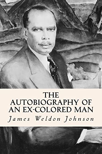 9781500878177: The Autobiography of an Ex-Colored Man