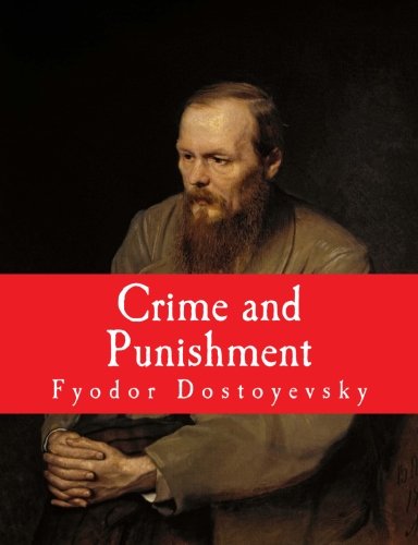 Stock image for Crime and Punishment [Large Print Edition]: The Complete & Unabridged Classic Edition for sale by ThriftBooks-Dallas