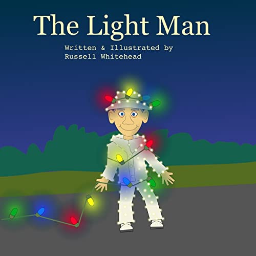 Beispielbild fr The Light Man zum Verkauf von -OnTimeBooks-