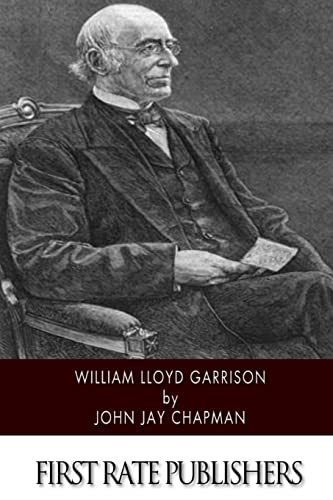 9781500883126: William Lloyd Garrison