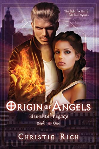 Stock image for Origin of Angels: Elemental Legacy Book 1 for sale by THE SAINT BOOKSTORE