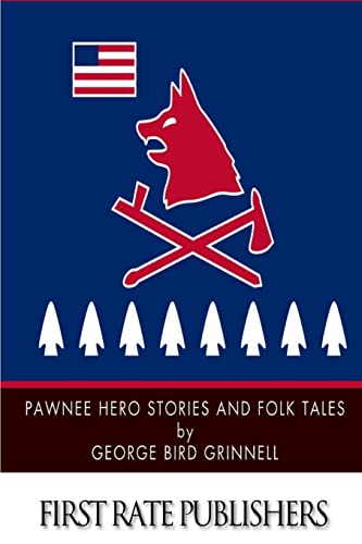 Beispielbild fr Pawnee Hero Stories and Folk Tales zum Verkauf von HPB-Diamond