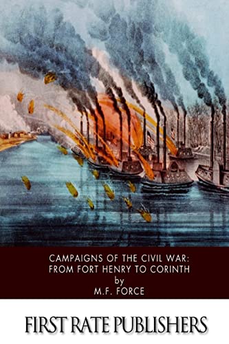 Stock image for Campaigns of the Civil War: From Fort Henry to Corinth for sale by THE SAINT BOOKSTORE