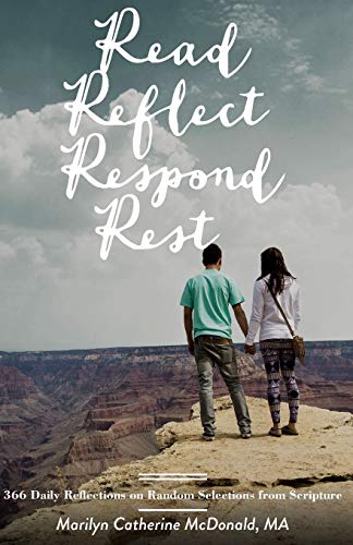 9781500886400: Read. Reflect. Respond. Rest.: 366 Daily Reflections on Random Selections from Scripture