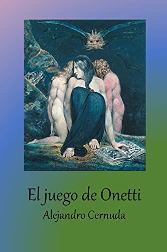 Stock image for El juego de Onetti (Reivindicator) (Spanish Edition) for sale by Lucky's Textbooks