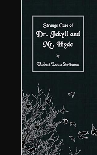 9781500893156: Strange Case of Dr Jekyll and Mr Hyde