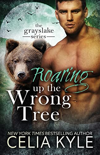Stock image for Roaring Up the Wrong Tree (Grayslake) for sale by California Books