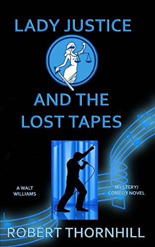 Stock image for Lady Justice and the Lost Tapes for sale by SecondSale