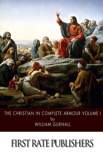 Beispielbild fr The Christian in Complete Armour: Volume I zum Verkauf von Half Price Books Inc.