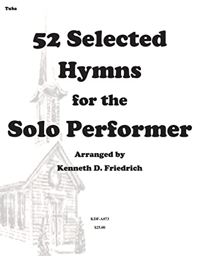 Beispielbild fr 52 Selected Hymns for the Solo Performer-tuba version zum Verkauf von WorldofBooks