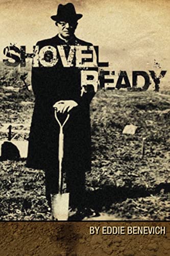 Stock image for Shovel Ready for sale by Lucky's Textbooks