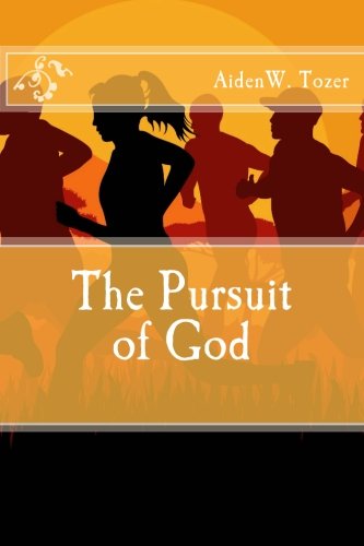 Imagen de archivo de The Pursuit of God a la venta por ThriftBooks-Dallas