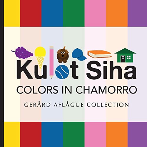 

Kulot Siha - Colors in Chamorro: Language of the Marianas Island People