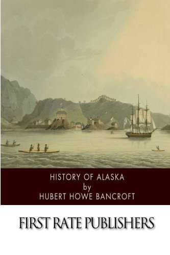 Beispielbild fr History of Alaska zum Verkauf von HPB-Ruby