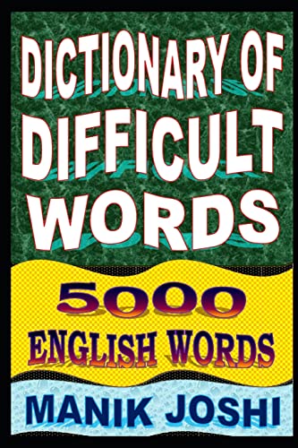 Beispielbild fr Dictionary of Difficult Words: 5000 English Words (English Word Power) (Volume 20) zum Verkauf von SecondSale