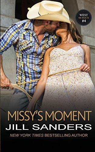 9781500923709: Missy's Moment (The West Series)