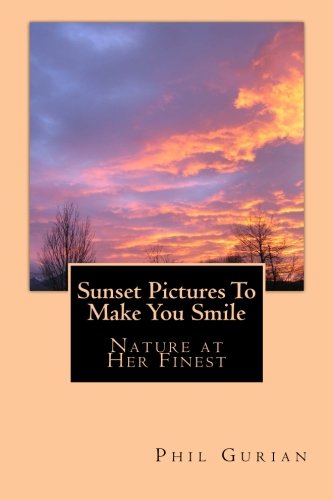 Imagen de archivo de Sunset Pictures To Make You Smile a la venta por Revaluation Books