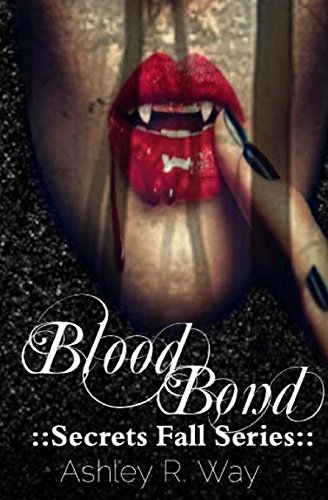 9781500935160: Blood Bond: Rachel: A Secrets Fall Novel