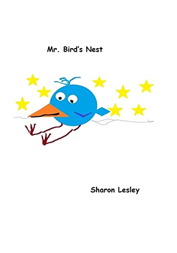 Imagen de archivo de Mr. Bird's Nest a la venta por THE SAINT BOOKSTORE