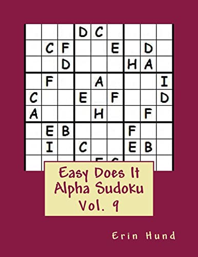 Beispielbild fr Easy Does It Alpha Sudoku Vol. 9 zum Verkauf von THE SAINT BOOKSTORE